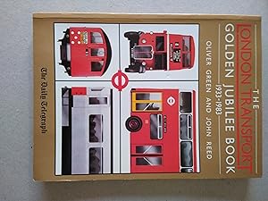 Imagen del vendedor de The London Transport golden jubilee book, 1933-1983 a la venta por Revival Book Studio