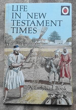 Bild des Verkufers fr Ladybird Book Life In New Testament Times zum Verkauf von ladybird & more books