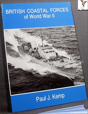 British Coastal Forces of World War II: A Pictorial Survey