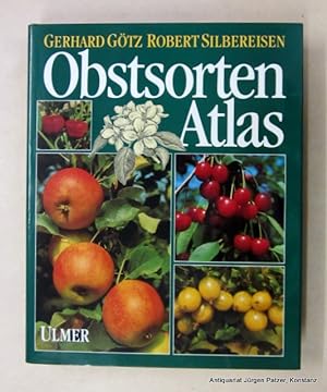 Obstsorten-Atlas. Kernobst, Steinobst, Beerenobst, Schalenobst. Stuttgart, Ulmer, 1989. 4to. Mit ...