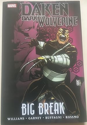 Seller image for Daken Dark Wolverine - Big Break for sale by Bookenastics