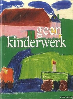 Bild des Verkufers fr Geen kinderwerk, 25 jaar ruilverkaveling. Oost- en Westdongeradeel in woord en beeld zum Verkauf von Klondyke