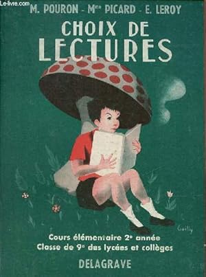 Imagen del vendedor de Choix de lectures - Cours lmentaire 2e anne classe de 9e des lyces et collges. a la venta por Le-Livre