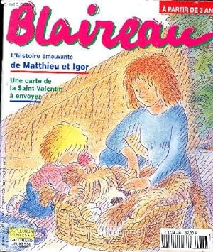 Image du vendeur pour Blaireau N93 Fvrier 1996 - Une carte de la Saint-Valentin  envoyer - L'histoire mouvante de Matthieu et Igor - A partir de 3 ans mis en vente par Le-Livre