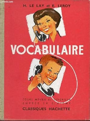Seller image for Vocabulaire cours moyen 2e anne entre en sixime. for sale by Le-Livre