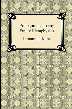 Image du vendeur pour Kant\ s Prolegomena to any Future Metaphysics mis en vente par moluna