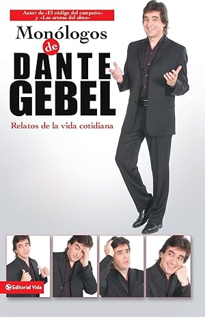 Imagen del vendedor de Monlogos de Dante Gebel: Relatos de la Vida Cotidiana a la venta por moluna