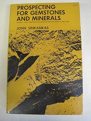 Seller image for Prospecting for Gemstones and Minerals for sale by Stony Hill Books