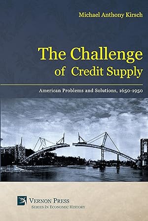 Seller image for Kirsch, M: Challenge of Credit Supply for sale by moluna