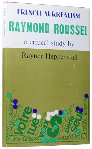 Imagen del vendedor de Raymond Roussel: a critical guide. French Surrealism a la venta por Adrian Harrington Ltd, PBFA, ABA, ILAB