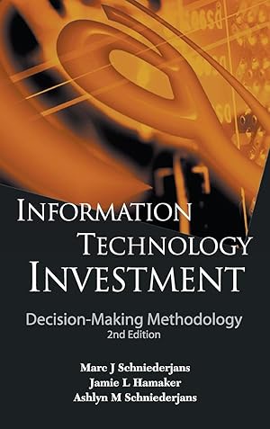 Seller image for Information Technology Investment: Decision-Making Methodology (2nd Edition) for sale by moluna