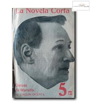 Imagen del vendedor de LA NOVELA CORTA N 10: GARCS DE MARSILLA a la venta por LIBRERIA CLIO