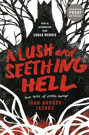 Imagen del vendedor de A Lush and Seething Hell: Two Tales of Cosmic Horror a la venta por Ziesings