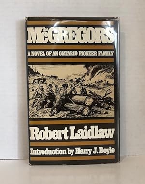 The McGregors A Novel of an Ontario Pioneer Family