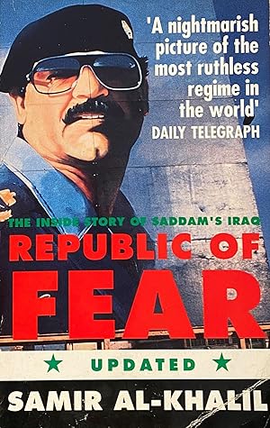 Seller image for Republic of Fear. The Inside Story of Saddam's Iraq. for sale by FOLIOS LIMITED