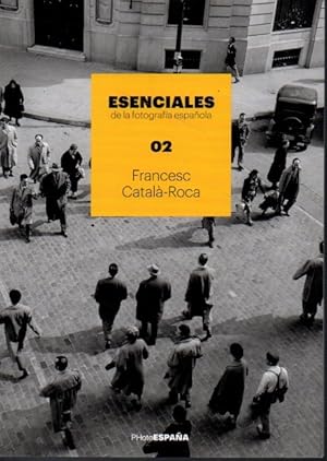 Seller image for ESENCIALES DE LA FOTOGRAFA ESPAOLA NMERO 2. FRANCESC CATAL-ROCA. for sale by Books Never Die