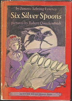 Six Silver Spoons (AN I CAN READ History Book)