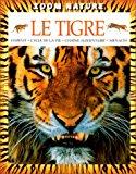 Bild des Verkufers fr Le Tigre zum Verkauf von RECYCLIVRE