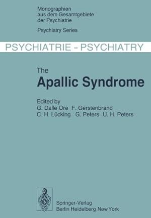 Seller image for The Apallic Syndrome (Monographien aus dem Gesamtgebiete der Psychiatrie) (English and German Edition) [Paperback ] for sale by booksXpress