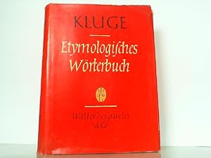 Etymologisches Wörterbuch der deutschen Sprache. Bearbeitet von Walther Mitzka.