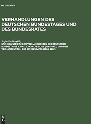 Immagine del venditore per Sachregister Zu Den Verhandlungen Des Deutschen Bundestages: Wahlperiode 1965-1972 Und Den Verhandlungen Des Bundesrates 1966-1972 (German Edition) [Hardcover ] venduto da booksXpress