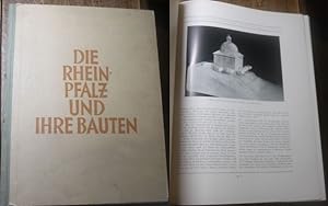 Die Rheinpfalz und ihre Bauten, Festschrift des pfälzischen Architekten- und Ingenieurvereins zum...