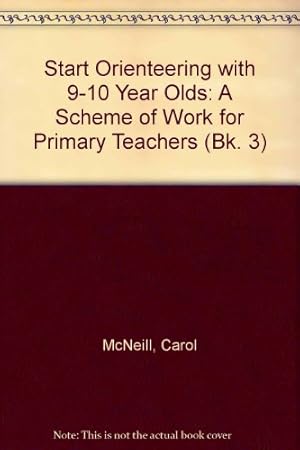 Seller image for 9-10 Year Olds (Bk. 3) (Start Orienteering) for sale by WeBuyBooks