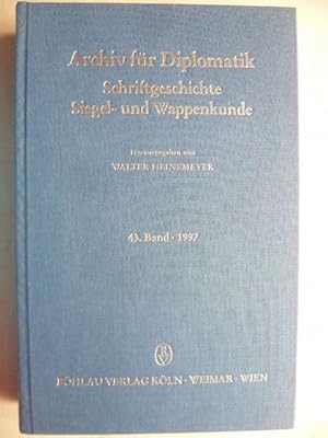 Archiv für Diplomatik. Schriftgeschichte, Siegel- und Wappenkunde.
