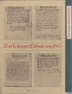 Das Leipziger Eidbuch von 1590. Herausgegeben und bearbeitet von Horst Thieme unter Mitarbeit von...