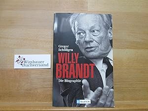 Bild des Verkufers fr Willy Brandt : die Biographie. Ullstein ; 36456 zum Verkauf von Antiquariat im Kaiserviertel | Wimbauer Buchversand