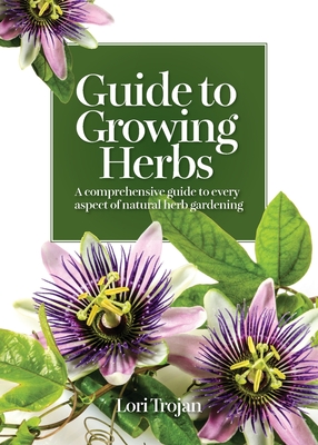 Seller image for Guide to Growing Herbs (Paperback or Softback) for sale by BargainBookStores