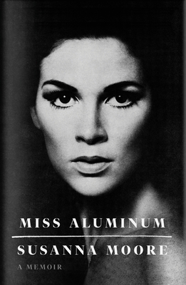 Bild des Verkufers fr Miss Aluminum: A Memoir (Paperback or Softback) zum Verkauf von BargainBookStores