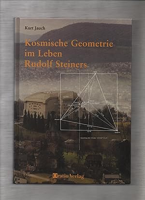 Kosmische Geometrie im Leben Rudolf Steiners.