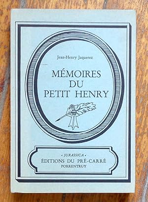 Mémoires du petit Henry.