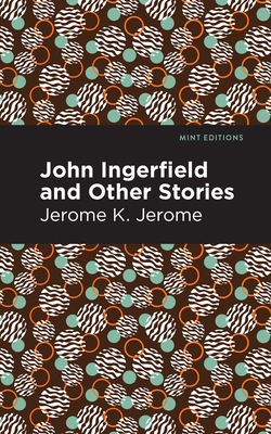 Immagine del venditore per John Ingerfield: And Other Stories (Paperback or Softback) venduto da BargainBookStores