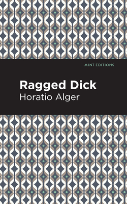 Bild des Verkufers fr Ragged Dick (Hardback or Cased Book) zum Verkauf von BargainBookStores