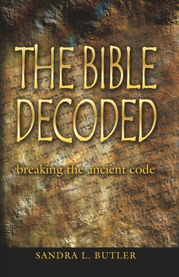 Bild des Verkufers fr The Bible Decoded: breaking the ancient code (Paperback or Softback) zum Verkauf von BargainBookStores