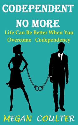 Immagine del venditore per Codependent No More: Life Can Be Better When You Overcome Codependency (Paperback or Softback) venduto da BargainBookStores