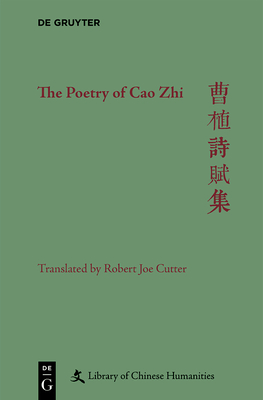 Bild des Verkufers fr The Poetry of Cao Zhi (Hardback or Cased Book) zum Verkauf von BargainBookStores