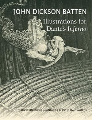 Immagine del venditore per John Dickson Batten Illustrations for Dante's Inferno (Paperback or Softback) venduto da BargainBookStores