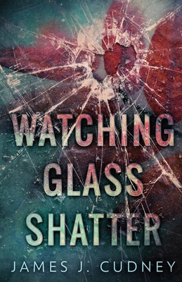Seller image for Watching Glass Shatter (Paperback or Softback) for sale by BargainBookStores