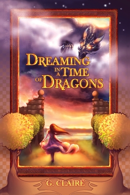 Immagine del venditore per Dreaming in a Time of Dragons (Paperback or Softback) venduto da BargainBookStores