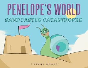 Seller image for Penelope's World: Sandcastle Catastrophe (Paperback or Softback) for sale by BargainBookStores
