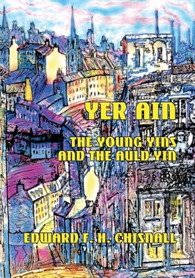 Seller image for Yer Ain: The Young Yins and the Auld Yin (Paperback or Softback) for sale by BargainBookStores