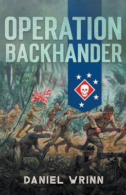 Imagen del vendedor de Operation Backhander: 1944 Battle for Cape Gloucester (Paperback or Softback) a la venta por BargainBookStores