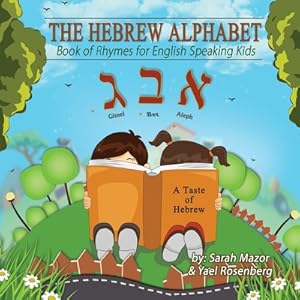 Seller image for The Hebrew Alphabet Book of Rhymes: For English Speaking Kids (Paperback or Softback) for sale by BargainBookStores