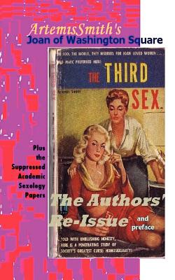 Immagine del venditore per ArtemisSmith's THE THIRD SEX (Paperback or Softback) venduto da BargainBookStores