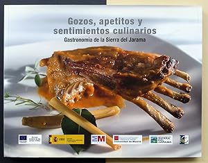 Gozos, apetitos y sentimientos culinarios. Gastronomía de la Sierra del Jarama