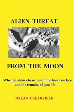 Seller image for Alien Threat from the Moon for sale by GreatBookPrices