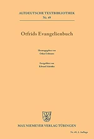Seller image for Otfrids Evangelienbuch (Altdeutsche Textbibliothek) (German Edition) by Weissenburg, Otfrid von [Paperback ] for sale by booksXpress